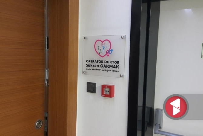 Muaynehane ofis kapı tabelası - Şükran ÇAKMAK